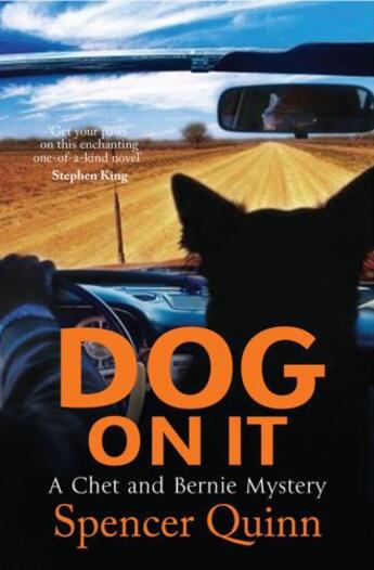 Couverture du livre « Dog On It » de Spencer Quinn aux éditions Simon And Schuster Uk