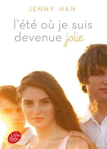 Couverture du livre « L'été où je suis devenue jolie » de Jenny Han aux éditions Le Livre De Poche Jeunesse