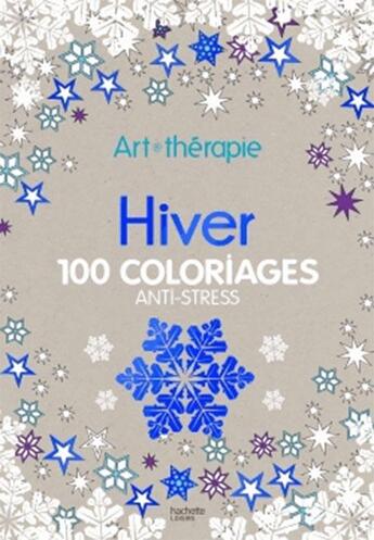 Couverture du livre « Art-thérapie : hiver » de Julie Terrazzoni aux éditions Hachette Pratique