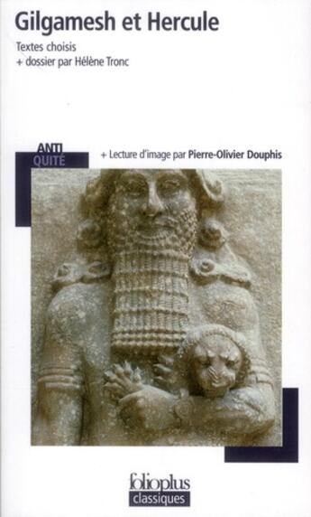 Couverture du livre « Gilgamesh et Hercule » de Anonyme aux éditions Gallimard