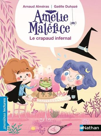 Couverture du livre « Amélie Maléfice : le crapaud infernal » de Arnaud Almeras et Gaelle Duhaze aux éditions Nathan