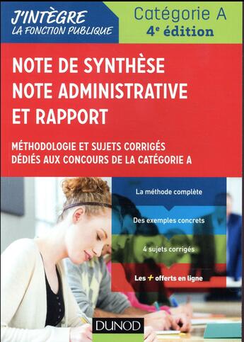 Couverture du livre « Tous concours fonction publique - t01 - note de synthese, note administrative et rappo - 4e ed. - me (édition 2018) » de Pierre Lievre aux éditions Dunod