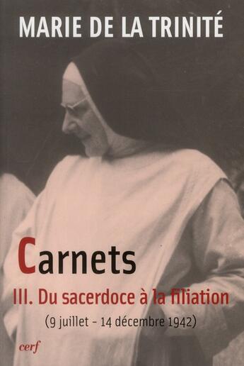 Couverture du livre « Du sacerdoce à la filiation » de Marie De La Trinité aux éditions Cerf