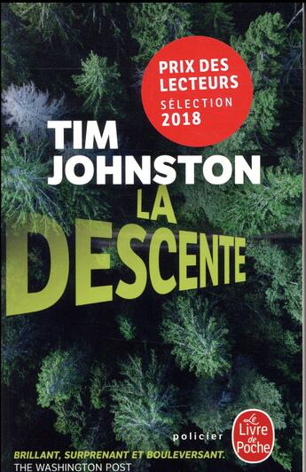 Couverture du livre « La descente » de Tim Johnston aux éditions Le Livre De Poche