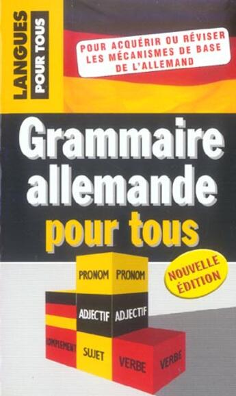 Couverture du livre « Grammaire allemande pour tous » de Nugue Christian aux éditions Langues Pour Tous