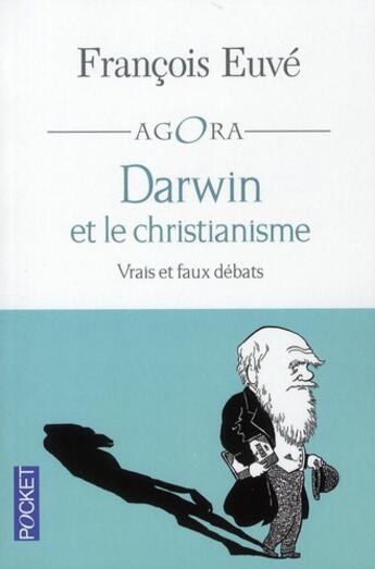 Couverture du livre « Darwin et le christianisme » de Francois Euve aux éditions Pocket