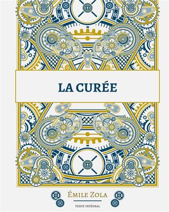 Couverture du livre « La CurÃ©e : Le deuxiÃ¨me roman de la sÃ©rie des Rougon-Macquart » de Émile Zola aux éditions Books On Demand