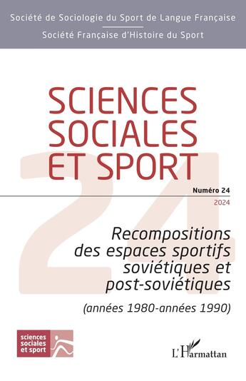 Couverture du livre « Recompositions des espaces sportifs soviétiques et post-soviétiques (années 1980 - années 1990) » de  aux éditions L'harmattan