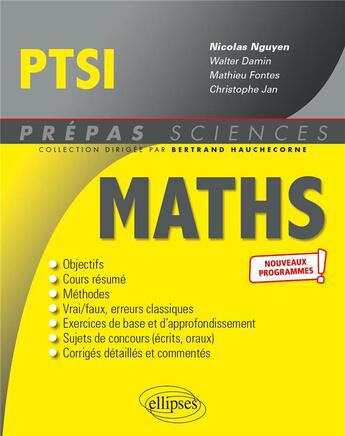 Couverture du livre « Mathematiques ; PTSI ; nouveaux programmes » de Nicolas Nguyen aux éditions Ellipses