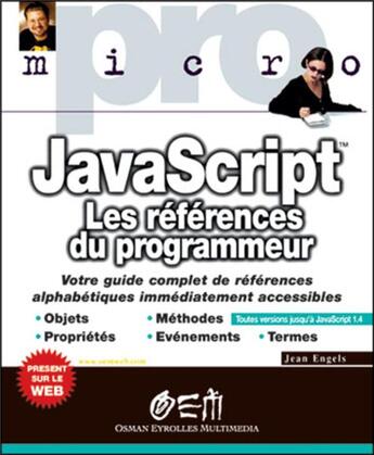 Couverture du livre « JavaScript Les références du programmeur » de Jean Engels aux éditions Eyrolles