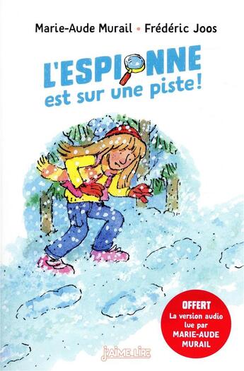 Couverture du livre « L'espionne est sur une piste ! » de Frederic Joos et Marie-Aude Murail aux éditions Bayard Jeunesse