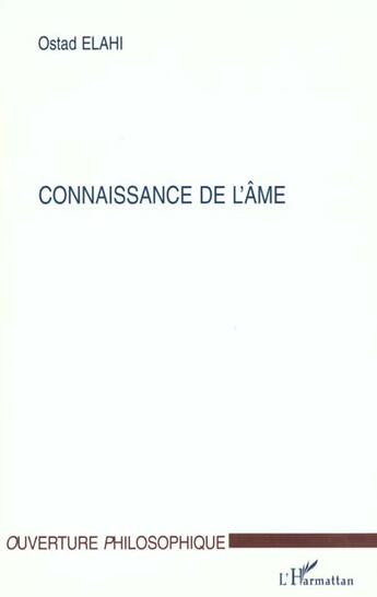 Couverture du livre « Connaissance de l'ame » de Ostad Elahi aux éditions L'harmattan