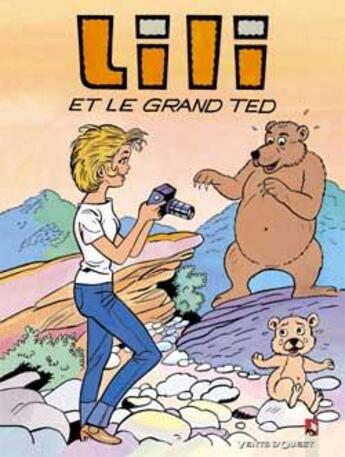 Couverture du livre « Lili t.26 ; lili et le grand Ted » de Al G et Paulette Blonay aux éditions Vents D'ouest