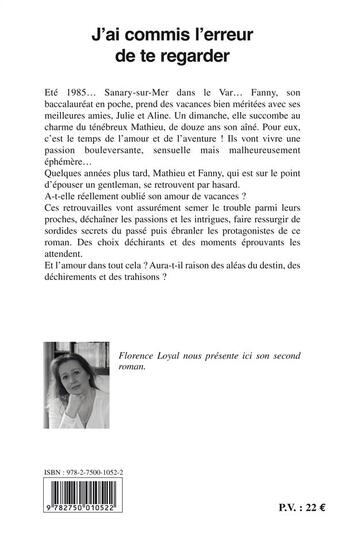 Couverture du livre « J'ai commis l'erreur de te regarder » de Florence Loyal aux éditions La Bruyere