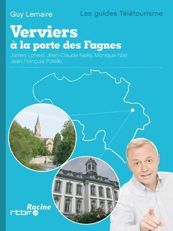 Couverture du livre « Verviers à la porte des Fagnes » de  aux éditions Editions Racine