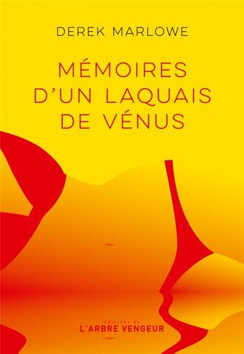 Couverture du livre « Mémoires d'un laquais de Vénus » de Derek Marlowe aux éditions L'arbre Vengeur