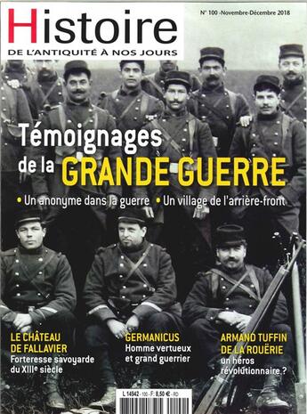 Couverture du livre « Histoire de l'antiquite a nos jours n 100 temoignage premiere guerre mondiale - nov. 2018 » de  aux éditions Histoire Antique Et Medievale