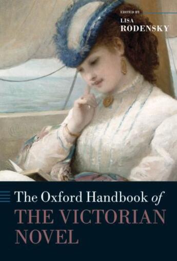 Couverture du livre « The Oxford Handbook of the Victorian Novel » de Lisa Rodensky aux éditions Oup Oxford