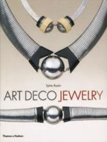 Couverture du livre « Art deco jewelry » de Sylvie Raulet aux éditions Thames & Hudson