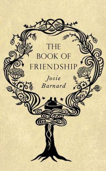 Couverture du livre « The Book Of Friendship » de Barnard Josie aux éditions Little Brown Book Group Digital