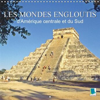 Couverture du livre « Mayas incas zapoteques sur les » de Calvendo K.A. aux éditions Calvendo