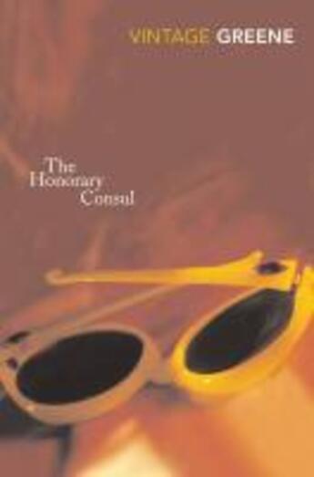 Couverture du livre « The Honorary Consul » de Graham Greene aux éditions Random House Digital