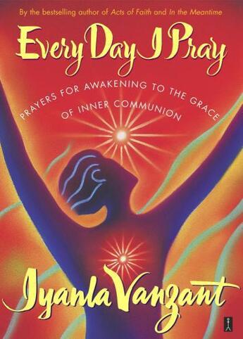 Couverture du livre « Every Day I Pray » de Iyanla Vanzant aux éditions Touchstone