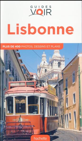 Couverture du livre « Guides voir ; Lisbonne » de Collectif Hachette aux éditions Hachette Tourisme