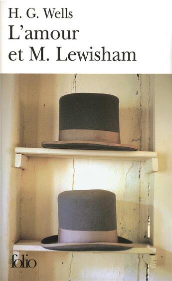 Couverture du livre « L'amour et M. Lewisham ; histoire d'un très jeune couple » de Herbert George Wells aux éditions Folio