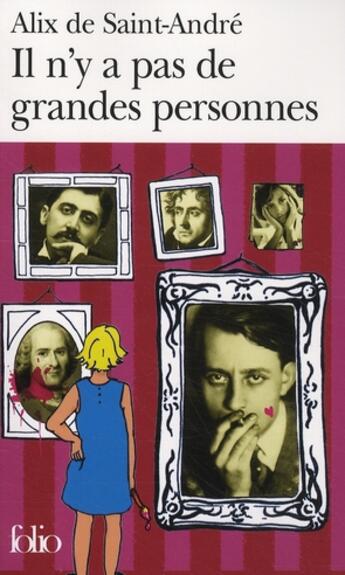 Couverture du livre « Il n'y a pas de grandes personnes » de Alix De Saint-Andre aux éditions Folio