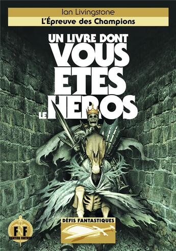 Couverture du livre « L'épreuve des champions t.10 » de Ian Livingstone aux éditions Gallimard-jeunesse