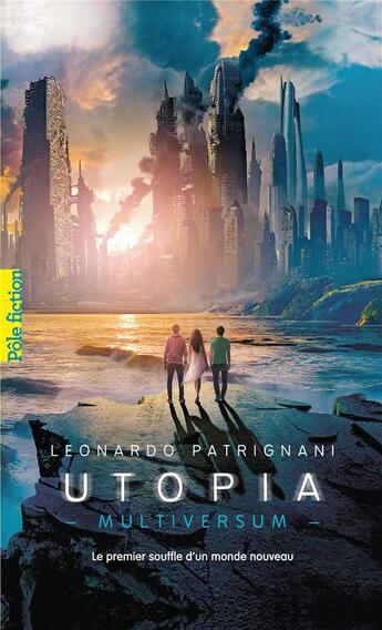 Couverture du livre « Multiversum t.3 ; utopia » de Leonardo Patrignani aux éditions Gallimard-jeunesse