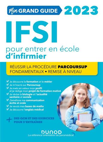 Couverture du livre « Je prépare : mon grand guide IFSI pour entrer en école d'infirmier (édition 2023) » de Corinne Pelletier et Marie-Pierre Petit et Fabrice De Donno et Charlotte Rousseau et Yveline Renaud aux éditions Dunod