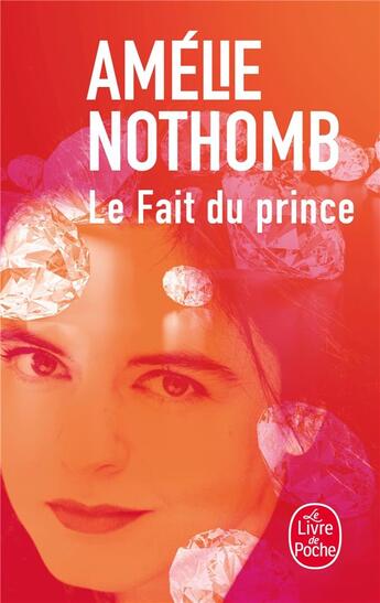 Couverture du livre « Le fait du prince » de Amélie Nothomb aux éditions Le Livre De Poche