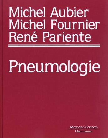 Couverture du livre « Pneumologie » de Michel Aubier aux éditions Lavoisier Medecine Sciences