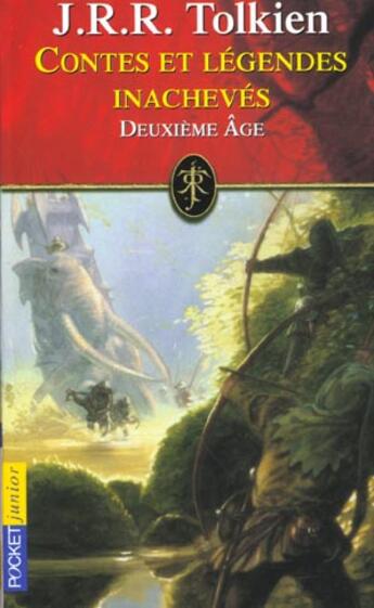 Couverture du livre « Contes et legendes inacheves - tome 2 deuxieme age - vol02 » de J.R.R. Tolkien aux éditions Pocket Jeunesse