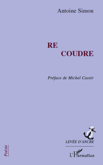 Couverture du livre « Re coudre » de Antoine Simon aux éditions Editions L'harmattan