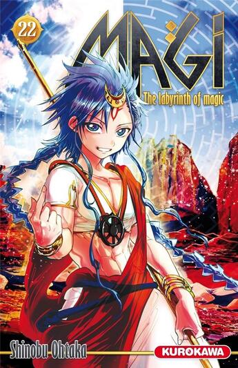 Couverture du livre « Magi, the labyrinth of magic Tome 22 » de Shinobu Ohtaka aux éditions Kurokawa