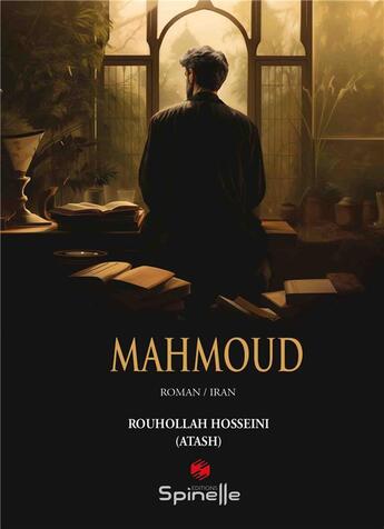 Couverture du livre « Mahmoud » de Rouhollah Hosseini aux éditions Spinelle