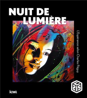 Couverture du livre « Nuit de lumière : l'espérance selon Charles Péguy » de Christian Guemy aux éditions Kiwi