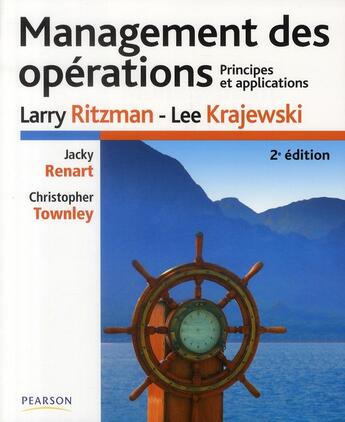 Couverture du livre « Management des opérations ; principes et applications (2e édition) » de Larry Ritzman et Lee Krajewski aux éditions Pearson