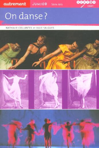 Couverture du livre « On danse ? » de Nathalie Collantes et Julie Salgues aux éditions Autrement