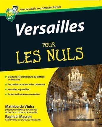 Couverture du livre « Versailles pour les nuls » de Mathieu Da Vinha aux éditions First