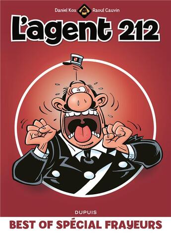 Couverture du livre « L'agent 212 : best of ; spécial frayeurs » de Daniel Kox et Raoul Cauvin aux éditions Dupuis