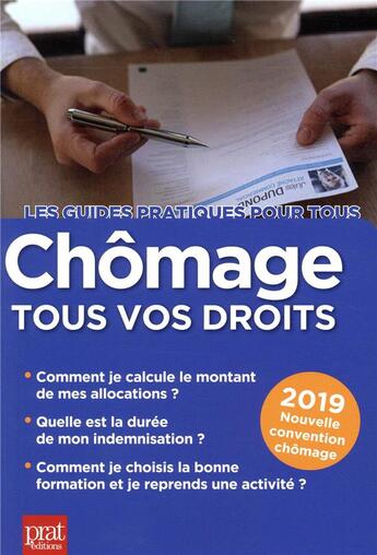 Couverture du livre « Chômage ; tous vos droits (édition 2019) » de Catherine Doleux aux éditions Prat Editions