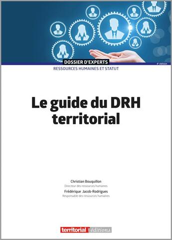 Couverture du livre « Le guide du DRH territorial » de Christian Bouquillon et Frederique Jacob-Rodrigues aux éditions Territorial