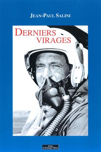 Couverture du livre « Derniers virages » de Jean-Paul Salini aux éditions Do Bentzinger