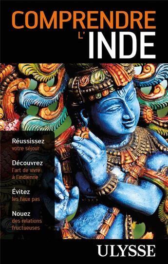 Couverture du livre « Comprendre l'Inde » de Mathieu Boisvert aux éditions Ulysse