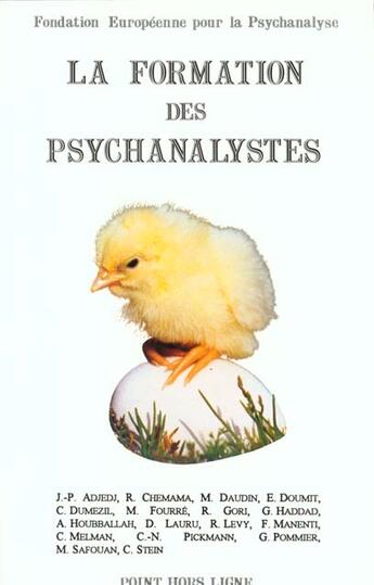 Couverture du livre « La formation des psychanalystes » de Fondation Europ.Psyc aux éditions Eres