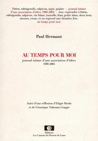 Couverture du livre « Au temps pour moi » de Paul Hermant aux éditions Les Carnets Du Dessert De Lune